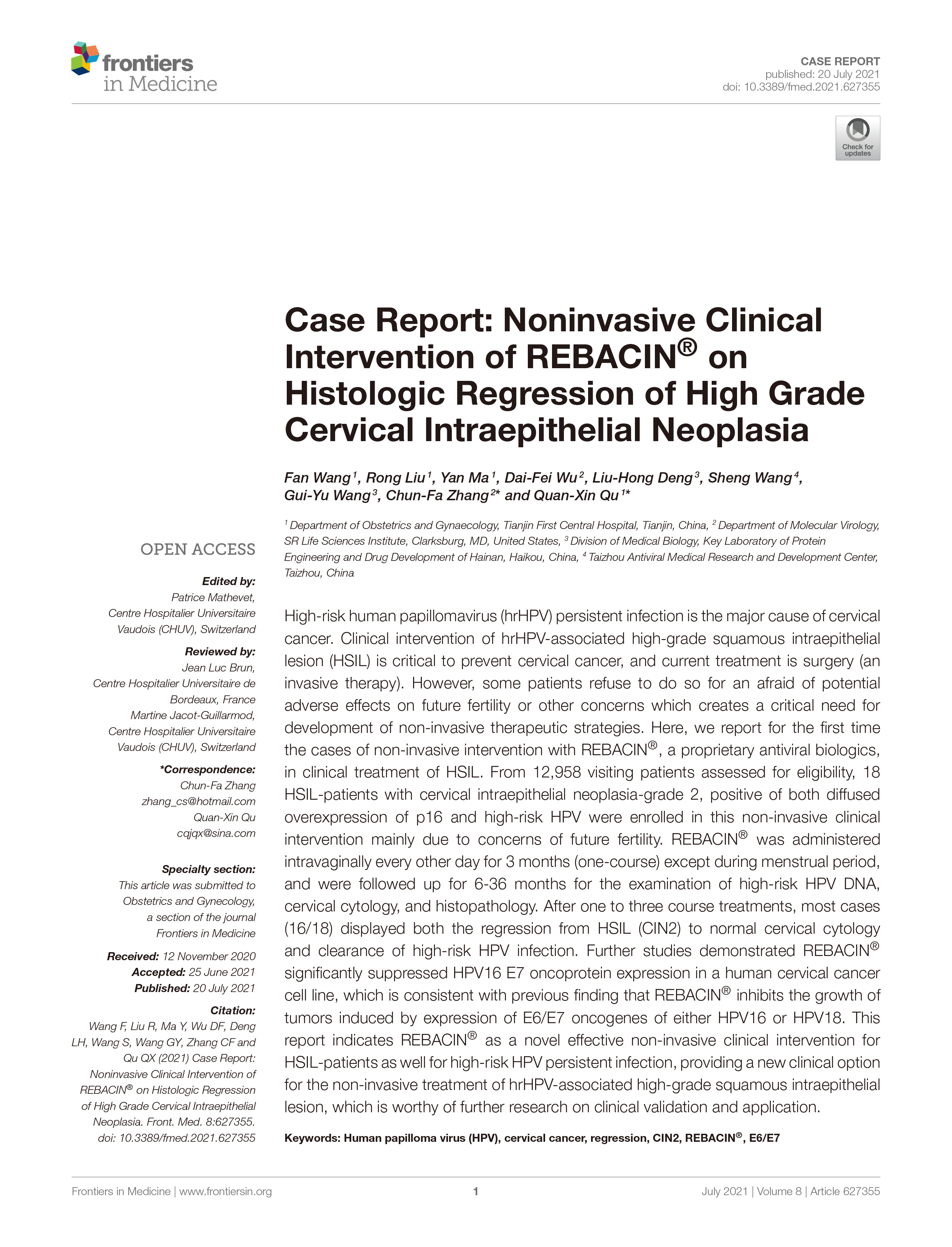 Case Report: Noninvasive Clinical Intervention of REBACIN® on Histologic Regression of High Grade Cervical Intraepithelial Neoplasia